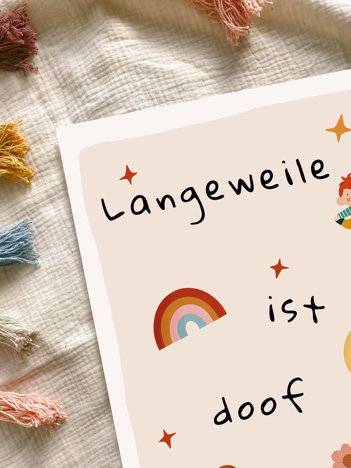 Kinderzimmer Wandposter – „Langeweile ist doof“